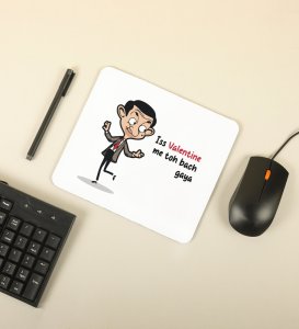 This Valentine I Am Safe: Sublimation Printed Mouse Pad, Best Gift For Singles