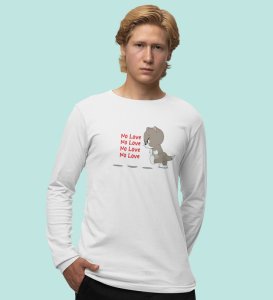 Again No Love : Sublimation Printed (white) Full Sleeve T-Shirt For Singles