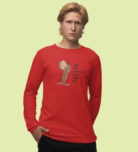 Even Tom Has A Valentine: (red) Full Sleeve T-Shirt For Singles With Print