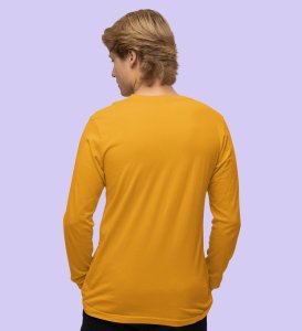 Don't Be Serious: (yellow) Full Sleeve T-Shirt For Singles