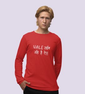No Time For Valentine: (red) Full Sleeve T-Shirt For Singles.
