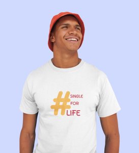 Single For Life : Sublimation Printed (white) T-Shirt For Singles