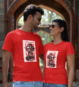 He's My Boy/She's My Girl Printed Couple (Red) T-shirts For Couples