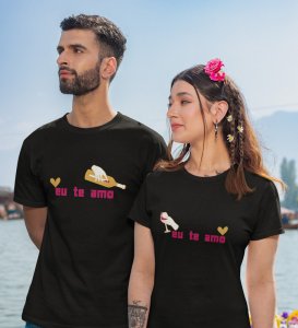 Eu Te Amo Couple Printed (Black) T-shirts