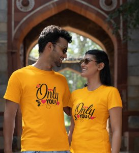 Only You And No One Else Cutest Printed (Yellow) T-shirts For Couples