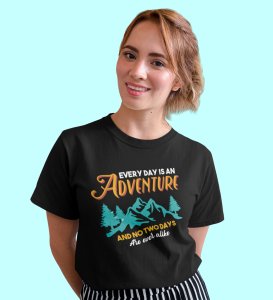 HopOfferEveryday Is An Adventure Black Round Neck Cotton Half Sleeved Women's T-Shirt with Printed Graphics