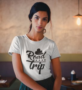 The Road Trip White Round Neck Cotton Half Sleeved Women's T-Shirt with Printed Graphics