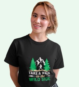 HopOfferTake A Walk Black Round Neck Cotton Half Sleeved Women's T-Shirt with Printed Graphics