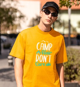 Camp hair dont care - Yellow and white text Printed t-shirts - Clothes for travellers and riders -for mens - suitable for all kinds of Adventurous journey- best gifting item for friends and family.