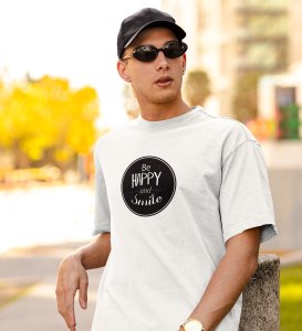 Be Happy White Round Neck Cotton Half Sleeved Men's T-Shirt with Printed Graphics