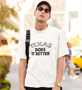 Texas Does Better White Round Neck Cotton Half Sleeved Men's T-Shirt with Printed Graphics