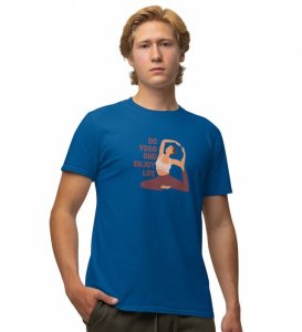 Stretch Into Happiness Blue Round Neck Cotton Half Sleeved Men T-Shirt with Printed Graphics