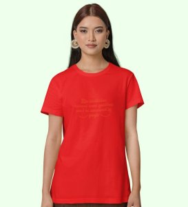 Do Meditation Red Round Neck Cotton Half Sleeved Women T-Shirt with Printed Graphics