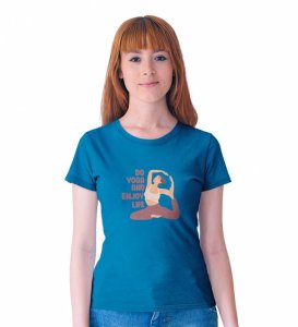 Stretch Into Happiness Blue Round Neck Cotton Half Sleeved Women T-Shirt with Printed Graphics