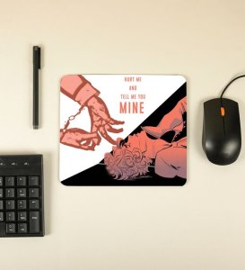 Possessive Affection Printed Mousepad
