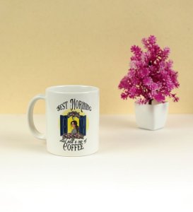 Best Mornings Start With a Sip Printed CoffeeMugs