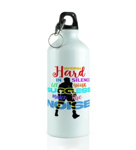 Silent Efforts Loud Results Quote Aluminium Printed Sipper Bottle 600ml